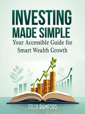 cover image of Investing Made Simple